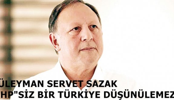 MHP"SİZ BİR TÜRKİYE DÜŞÜNÜLEMEZ"