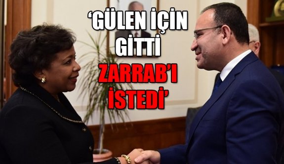 'Gülen için gitti Zarrab'ı istedi'