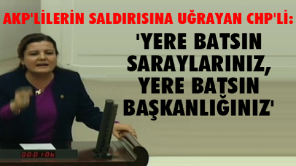 AKP'li ve CHP'li vekiller arasında kavga