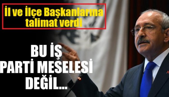 Kemal Kılıçdaroğlu: Bu iş parti değil, vatan meselesi