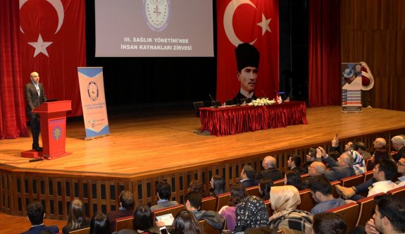 3. Sağlık Yönetiminde İnsan Kaynakları Zirvesi Bakırköy'de Yapıldı