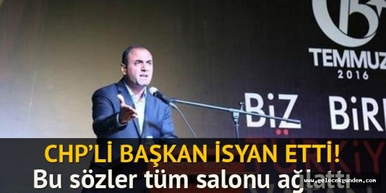 CHP'li başkanın sözleri herkesi ağlattı
