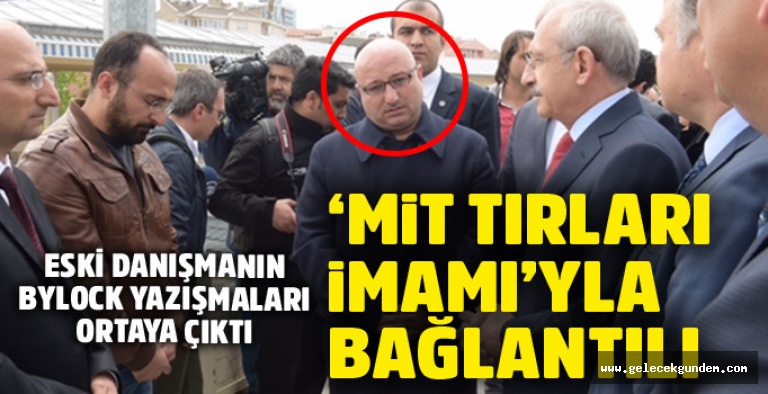 Kılıçdaroğlu'nun eski başdanışmanı Gürsul'un 'MİT tırları imamı'yla bağlantısı ortaya çıktı