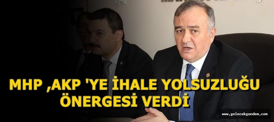 MHP,AKP'YE İHALE YOLSUZLUĞU ÖNERGESİ VERDİ