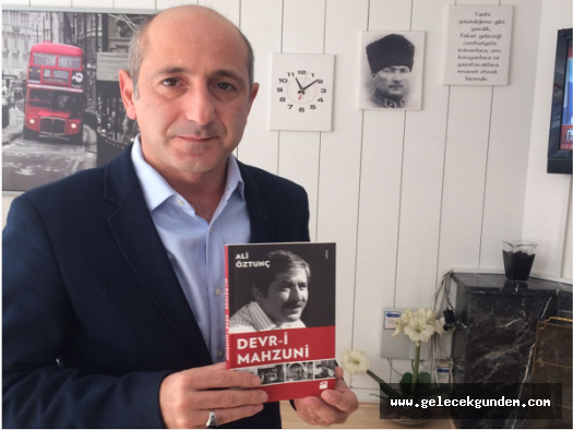 CHP 'li Ali Öztunç ile kitabı “Devr-i Mahzuni” üzerine söyleşi