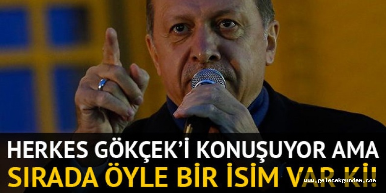 Herkes Gökçek'i konuşuyor ama sırada öyle bir isim var ki !