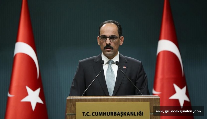 Cumhurbaşkanlığı Sözcüsü Kalın: Türkiye, Suriye'ye 630 milyon dolarlık yardım ulaştırdı