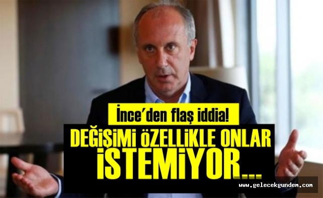 İnce: Partide olanları anlatsam yöneticiler insan içine çıkamaz