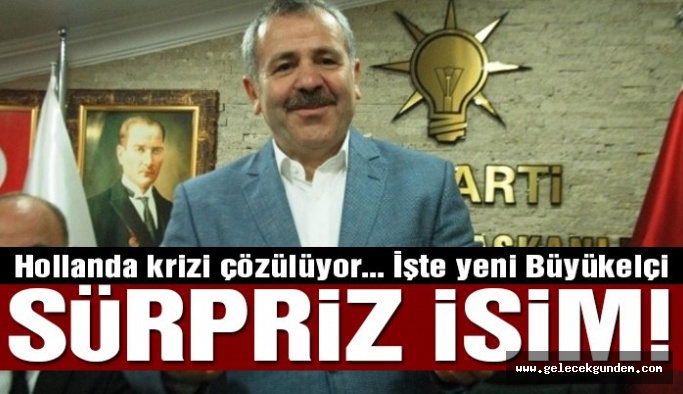 AKP'NİN TARTIŞILAN İSMİNE ,KAFA KARIŞTIRAN BÜYÜKELÇİ ATAMASI