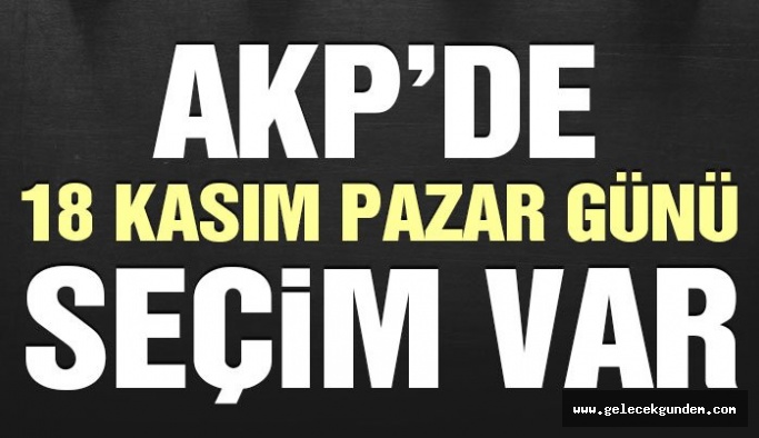 AKP’de temayül yoklamasının tarihi açıklandı!