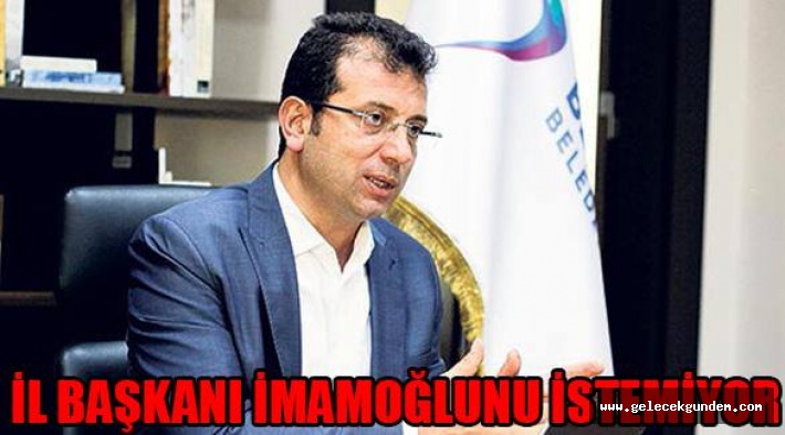 CHP İL BAŞKANI CANAN KAFTANCIOĞLU EKREM İMAMOĞLUNU İSTEMİYOR!