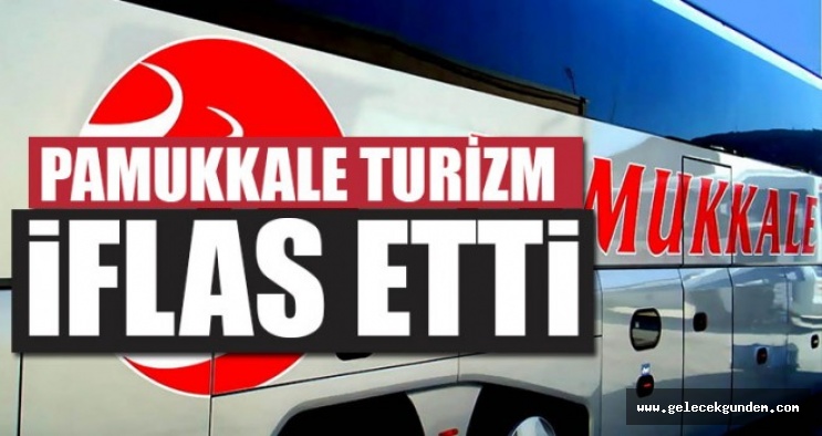 Pamukkale Turizm'e mahkemeden iflas kararı
