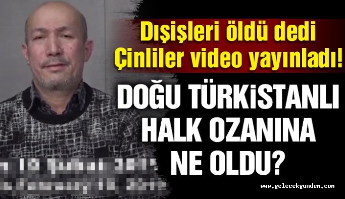 Çinliler, Türk Dışişleri’nin öldü dediği Heyit’in videosunu paylaştı