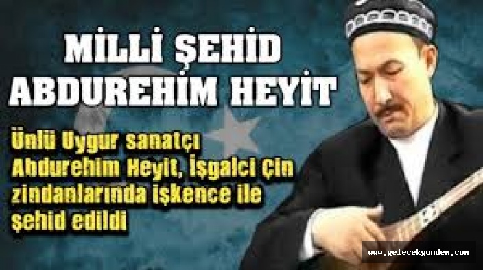 Uygur Türklerinin ünlü ozanı işkenceyle öldürüldü