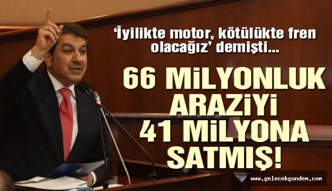 AKP'li Belediye 66 milyonluk arazisini 41 milyona satmış!