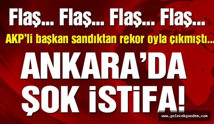 Son dakika… Ankara Pursaklar Belediye Başkanı istifa etti