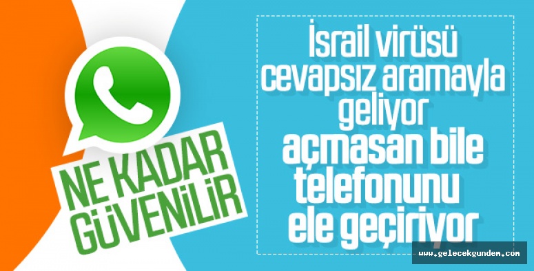 WhatsApp'ta yeni bir casus yazılım ortaya çıktı
