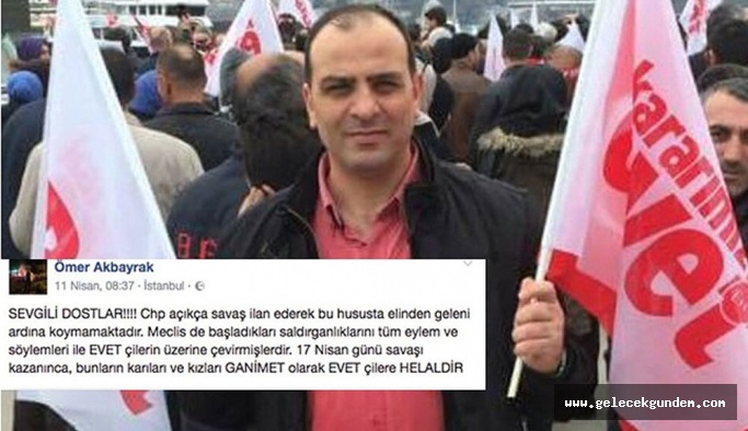 Bunların karıları ve kızları ganimet olarak evetçilere helaldir’ demişti: O isim hala İBB’de