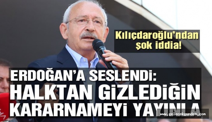 Kılıçdardoğlu’ndan Erdoğan’a: İmzaladığın ikinci kararı da yayımla