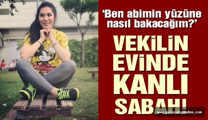 VEKİLİN EVİNDE ESRARENGİZ İNTİHAR!