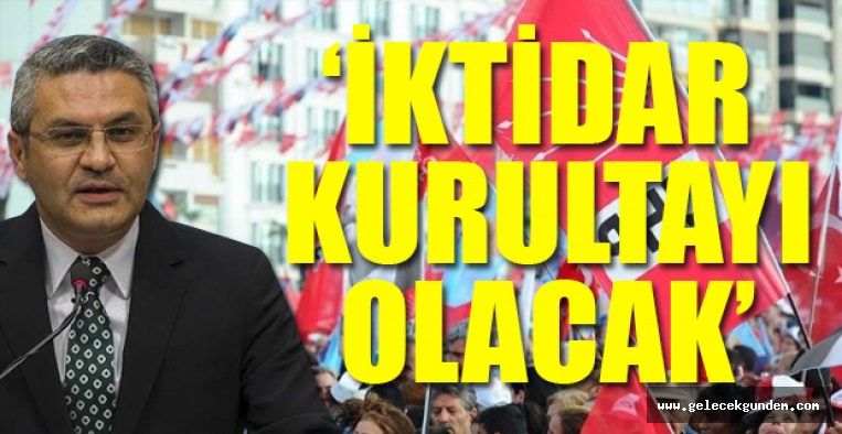 CHP'li Salıcı'dan 'ittifak' ve 'kurultay' açıklaması