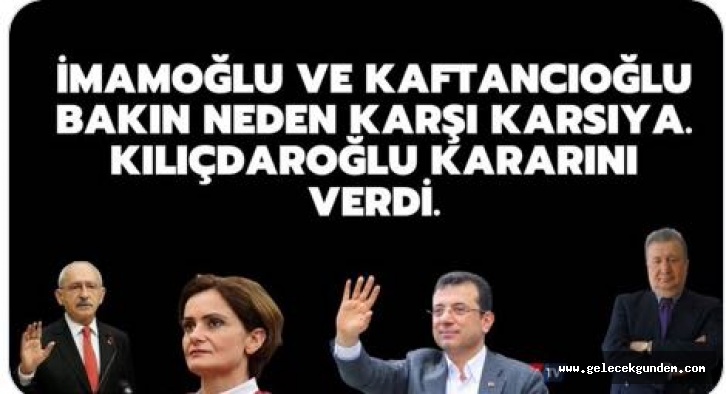 CHP İL BAŞKANI CANAN KAFTANCIOĞLU VE EKİBİ TASFİYE EDİLECEK!