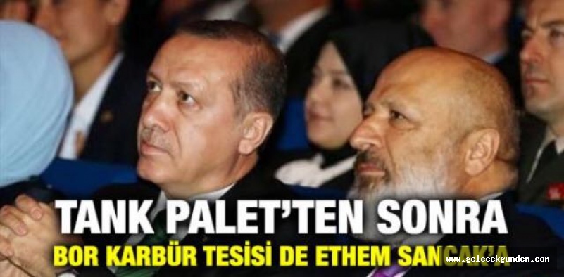 TANK PALET’TEN SONRA BOR KARBÜR TESİSİ DE ETHEM SANCAK’A