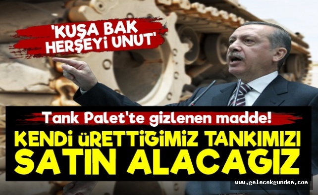 Tankı Biz Üreteceğiz Üstüne Bir de Para Verip Alacağız!