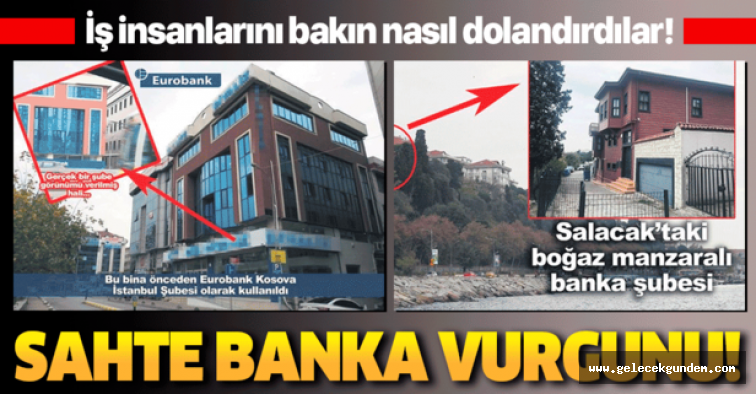 Istanbul Da Is Insanlarini Dolandiran Dolandiran Sahte Banka Vurgunu