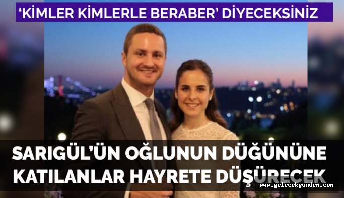 Öyle bir düğün ki… Kimler kimlerle beraber