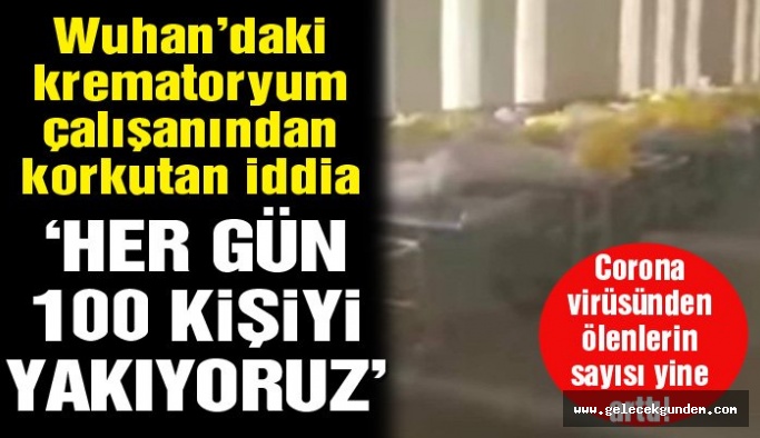 Son dakika… Corona virüsünde panik: Ölü sayısı yine arttı, her gün 100 kişi yakılıyor iddiası