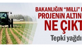 Bakanlığın “milli” dediği projenin...