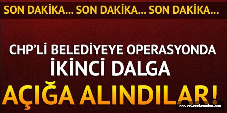 Beşiktaş Belediyesi ‘operasyonunda’ ikinci dalga