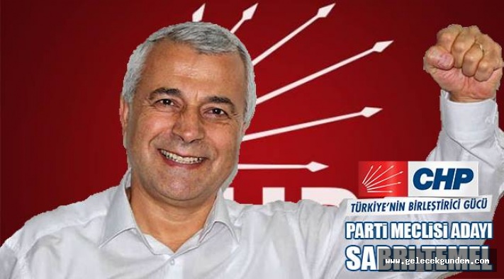 78 KUŞAĞININ ÖNEMLİ İSİMLERİNDEN ,SABRİ TEMEL CHP PARTİ MECLİSİNE ADAY