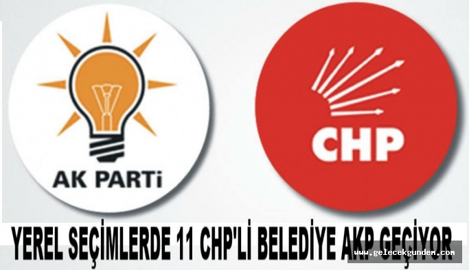CHP İSTANBULDA YEREL SEÇİMLERDE 11 BELEDİYE 'SİNİ KAYBEDİYOR