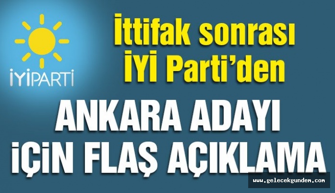 Son dakika… İYİ Parti’den flaş Mansur Yavaş açıklaması