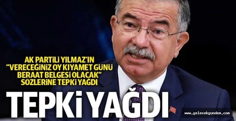 AK Partili Yılmaz: Vereceğiniz oy kıyamet günü beraat belgesi olacak