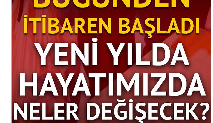 Bugün hayatımızda neler değişti?