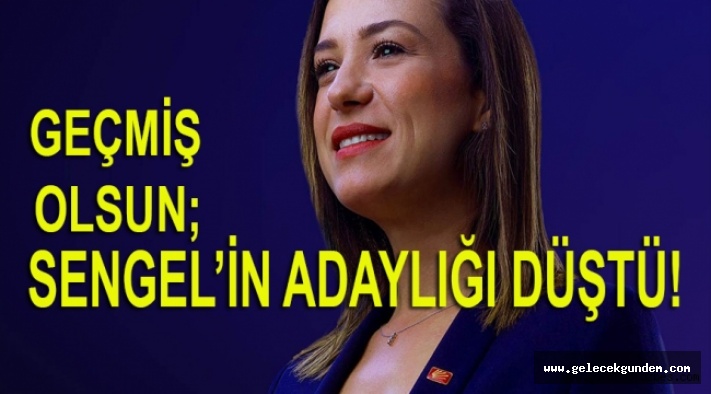 CHP SELÇUK ADAYI SENGEL'İN ADAYLIĞININ DÜŞTÜ