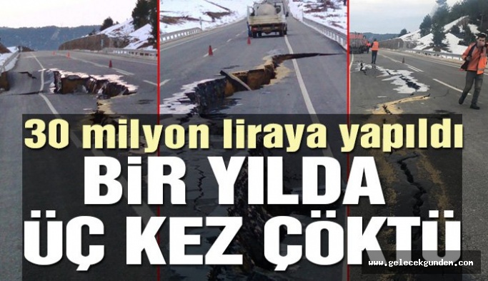 30 milyon liraya mal olan yol bir yılda üç kez çöktü