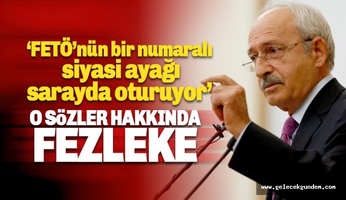 FETÖ’nün bir numaralı siyasi ayağı sarayda oturuyor, sözlerine fezleke
