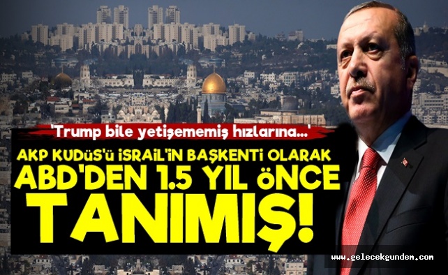 AKP'nin 'Kudüs' Hızına Trump Bile Yetişememiş!