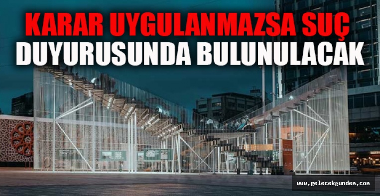 İBB'nin Taksim'deki 'Kavuşma Durağı' na kaldırma kararı