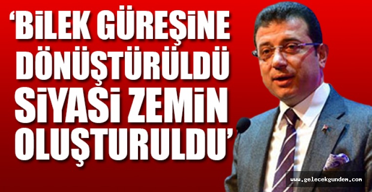 Ekrem İmamoğlu: Siyasi kibirleri nedeniyle toplumu göremeyecek kadar körleştiler !