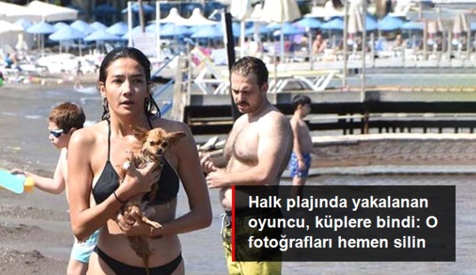 Halk plajına giden Aybüke Pusat, görüntülendiğini görünce küplere bindi