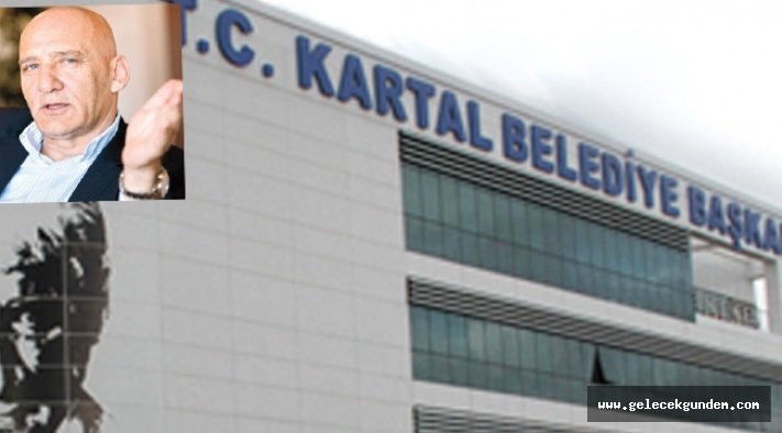 Kartal Belediye Başkanı ve Meclis Üyeleri Hakkında Soruşturma