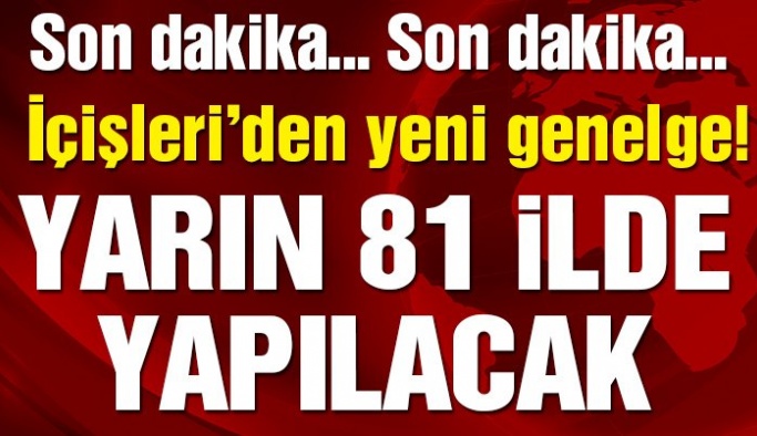 Son dakika… İçişleri’nden flaş corona genelgesi!