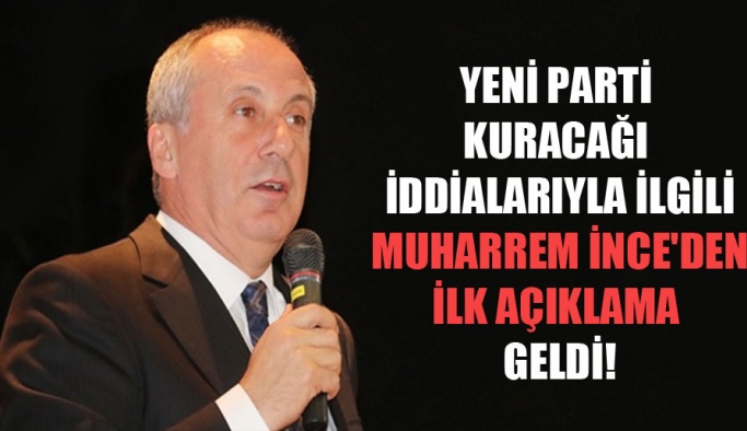 Muharrem İnce: Çıkacak yeni bir hareket bölen bir hareket olmaz
