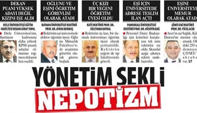 Nepotizm üniversiteleri teslim aldı: Rektörün 3 kızı, 1 damadı ve yeğeni aynı üniversitede