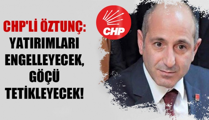 CHP 'Lİ MARAŞ VEKİLİ ALİ ÖZTUNÇ ,AKP MARAŞ'I NEDEN TEŞVİK LİSTESİNDEN ÇIKARDI?